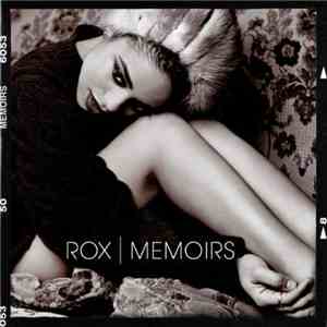 Rox  - Memoirs