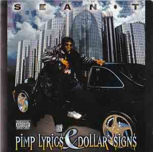 Sean T  - Pimp Lyrics & Dollar Signs