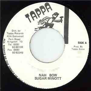 Sugar Minott - Nah Bow