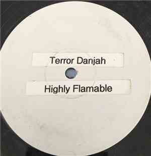 Terror Danjah - Highly Flammable / Fire Cracker
