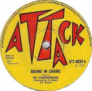The Clarendonians - Bound In Chains / Chains Version