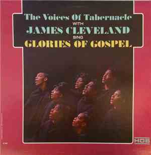 The Voices Of Tabernacle, James Cleveland - The Voices Of Tabernacle With J ...