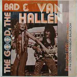 Van Halen - The Good, The Bad and Van Hallen