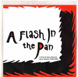 Various - A Flash In The Pan - A Sink & Stove Records Label Sampler 2005-20 ...