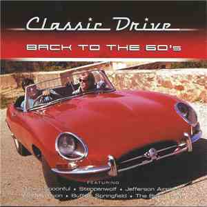 Various - Classic Drive: Back To The 60's
