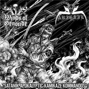 Winds Of Genocide / Abigail  - Satanik Apokalyptic Kamikaze  Kommandos