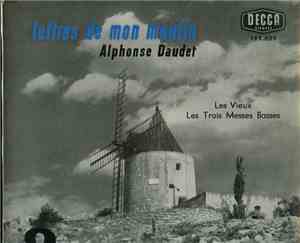 Alphonse Daudet, Fernandel - Lettres De Mon Moulin Volume 2