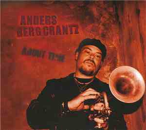 Anders Bergcrantz - About Time