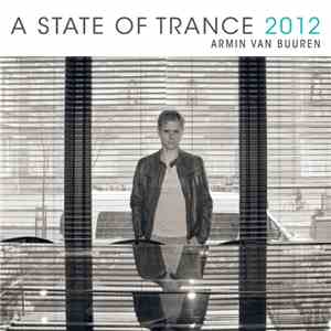 Armin van Buuren - A State Of Trance 2012