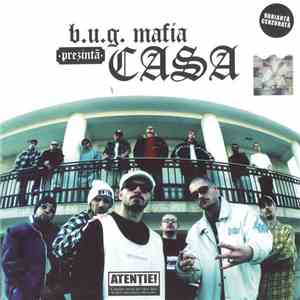 B.U.G. Mafia - Prezintă Casa