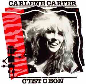Carlene Carter - C'est C Bon
