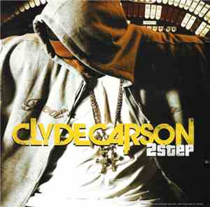 Clyde Carson - 2 Step