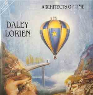 Daley / Lorien - Architects Of Time