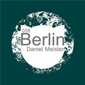 Daniel Meister - Berlin
