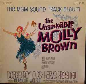 Debbie Reynolds, Harve Presnell And MGM Studio Orchestra - The Unsinkable M ...