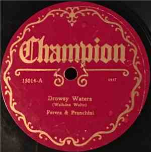 Ferera And Franchini, Honolulu Trio - Drowsy Waters / Isle Of  Paradise