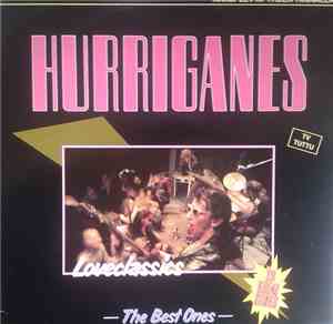 Hurriganes - Loveclassics - The Best Ones