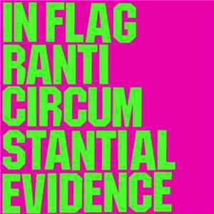 In Flagranti - Circumstantial Evidence
