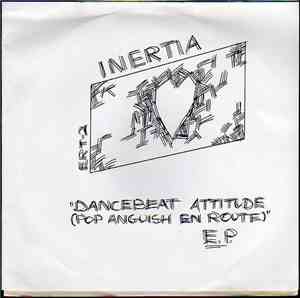 Inertia  - Dancebeat Attitude (Pop Anguish En Route)