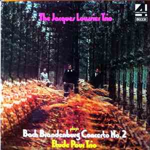 Jacques Loussier Trio With The Royal Philharmonic Orchestra - Bach Brandenb ...