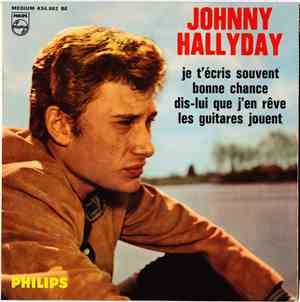 Johnny Hallyday - Dis-Lui Que J'En Rêve