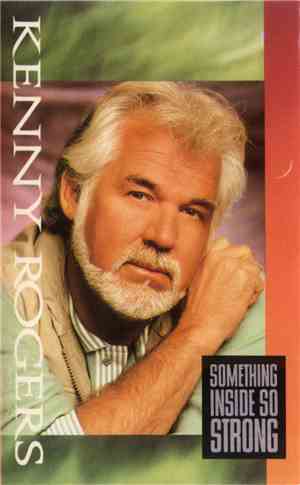 Kenny Rogers - Something Inside So Strong