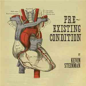 Kevin Steinman - Pre-Existing Condition