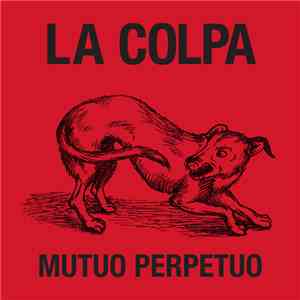 La Colpa - Mutuo Perpetuo
