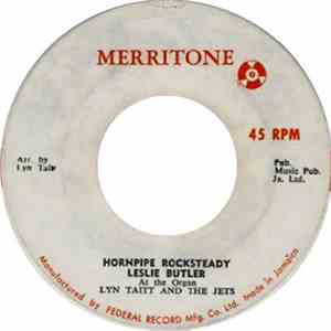 Leslie Butler With Lyn Taitt And The Jets - Hornpipe Rocksteady / You Don't ...