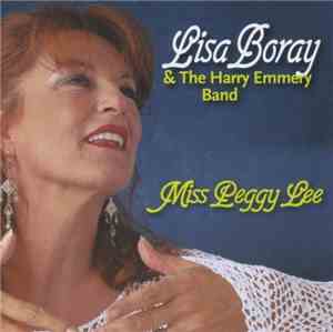 Lisa Boray, The Harry Emmery Band - Miss Peggy Lee