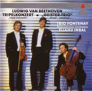 Ludwig Van Beethoven – Trio Fontenay, Philharmonia Orchestra, Eliahu Inbal  ...