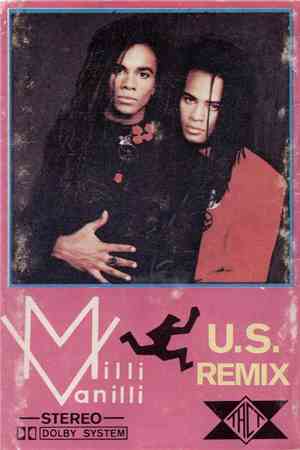 Milli Vanilli - All Or Nothing - The U.S. Remix Album