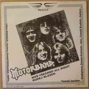 Motorband - Máš Všechno All Right / Rudej Blázen