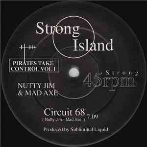 Nutty Jim & Mad Axe / Corporation  & Mad Axe - Pirates Take Control Vol 1