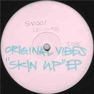 Original Vibes - Skin Up E.P.