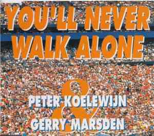 Peter Koelewijn & Gerry Marsden - You'll Never Walk Alone