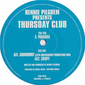 Rennie Pilgrem Presents Thursday Club - Paranoia