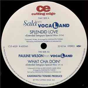 Sala from VOCALAND, Pauline Wilson - Splendid Love / What Cha Doin'