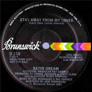 Satin Dream - Stay Away From My Lover
