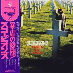 Scorpions - Taken By Force
