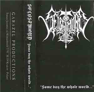 Selbstmord - Some Day The Whole World...