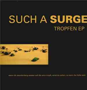 Such A Surge - Tropfen EP