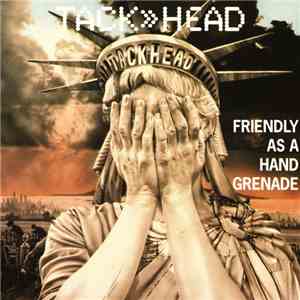 Tackhead - Friendly As A Hand Grenade