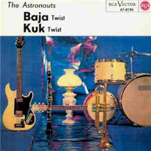 The Astronauts  - Baja