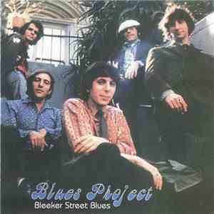 The Blues Project - Bleeker Street Blues