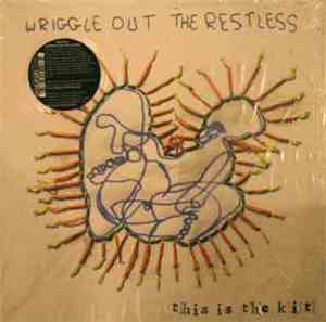 This Is The Kit - Wriggle Out The Restless