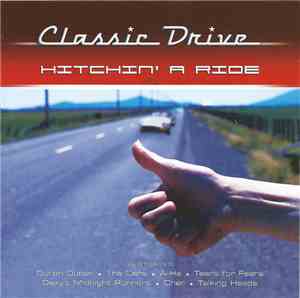 Various - Classic Drive: Hitchin' A Ride