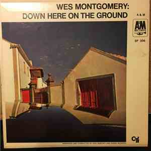 Wes Montgomery - Down Here On The Ground