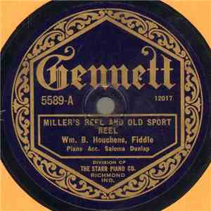 Wm. B. Houchens - Miller's Reel And Old Sport Reel / Turnpike Reel And Farr ...
