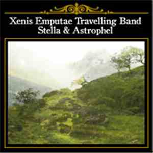 Xenis Emputae Travelling Band - Stella & Astrophel